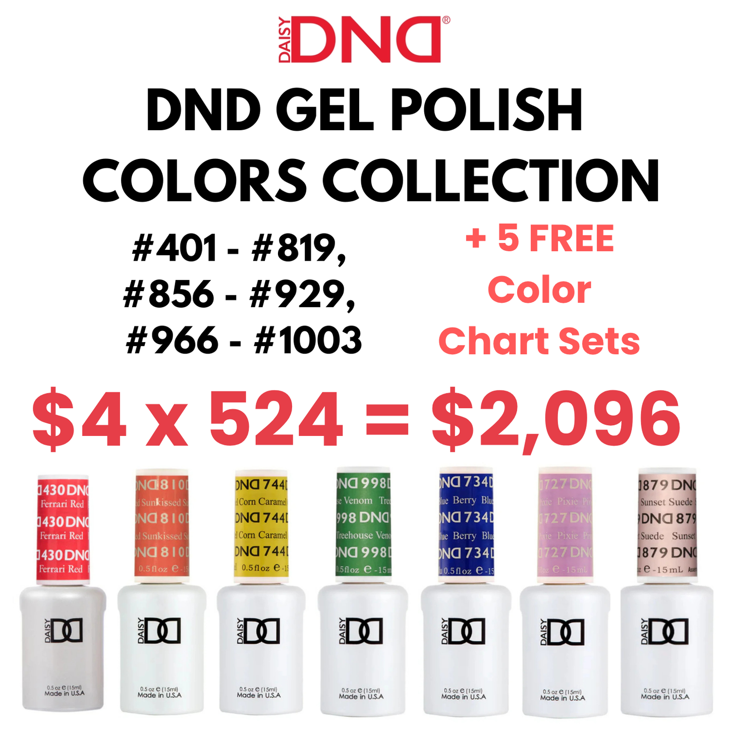 DND Gel Polish Colors ONLY Bundle (524 Colors | #401-819, #856-929, #966-1003) + 5 FREE Color Chart Sets *DEAL*