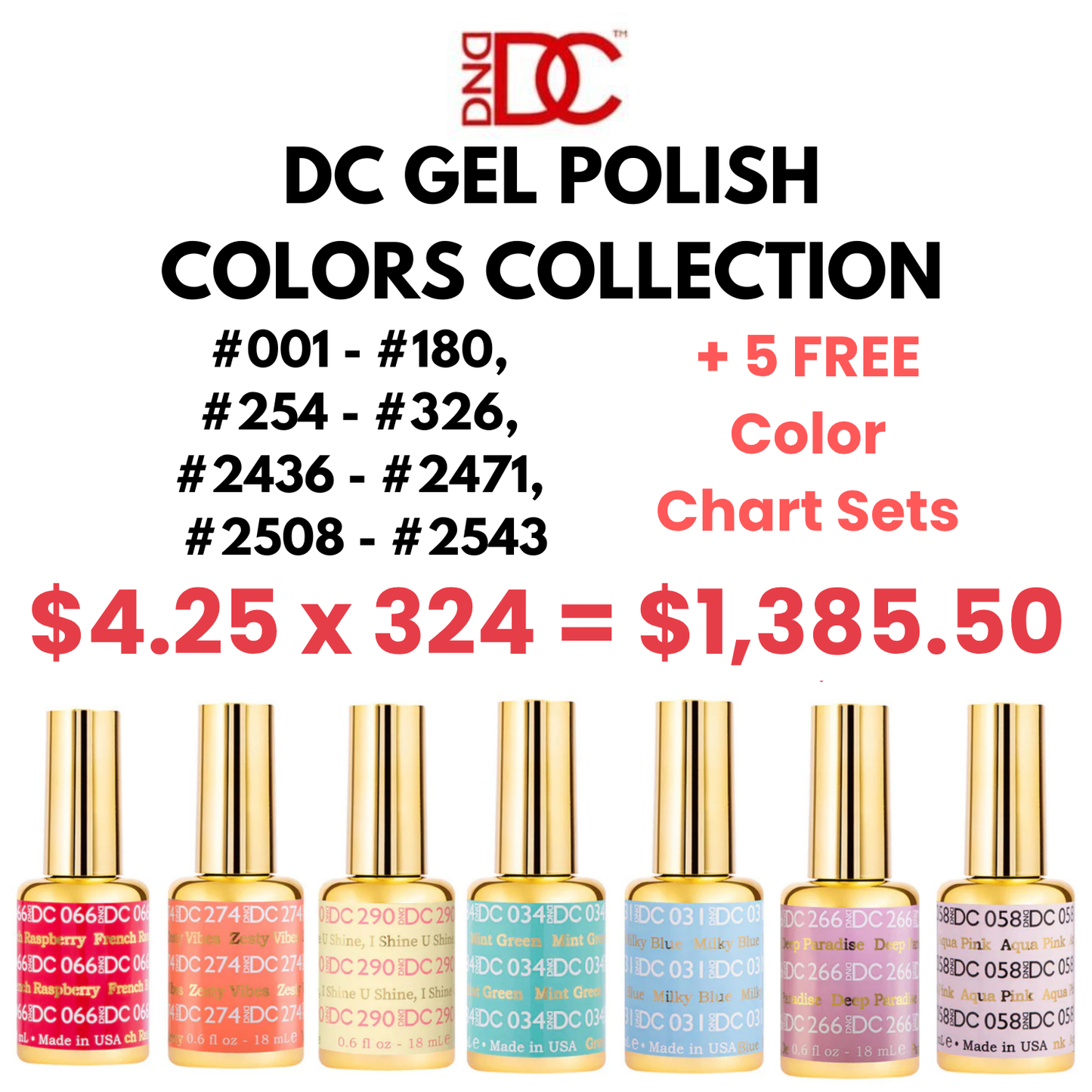 DC Gel Polish Colors ONLY Bundle (324 Colors | #001-180, #254-326, #2436-2471, #2508-2543) + 5 FREE Color Chart Sets *DEAL*